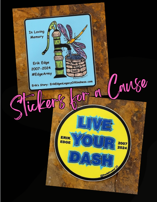 Stickers for a Cause... Erik Edge Legacy of Kindness