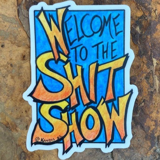 Shit Show - Pack of 50 (Wholesale Price)